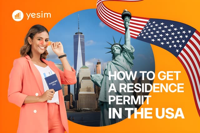 USA Residence Permit Guide: How to Become a Permanent Resident