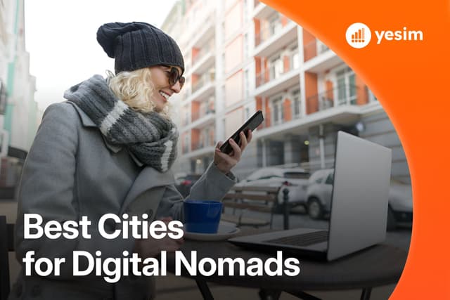 Best Cities for Digital Nomads 