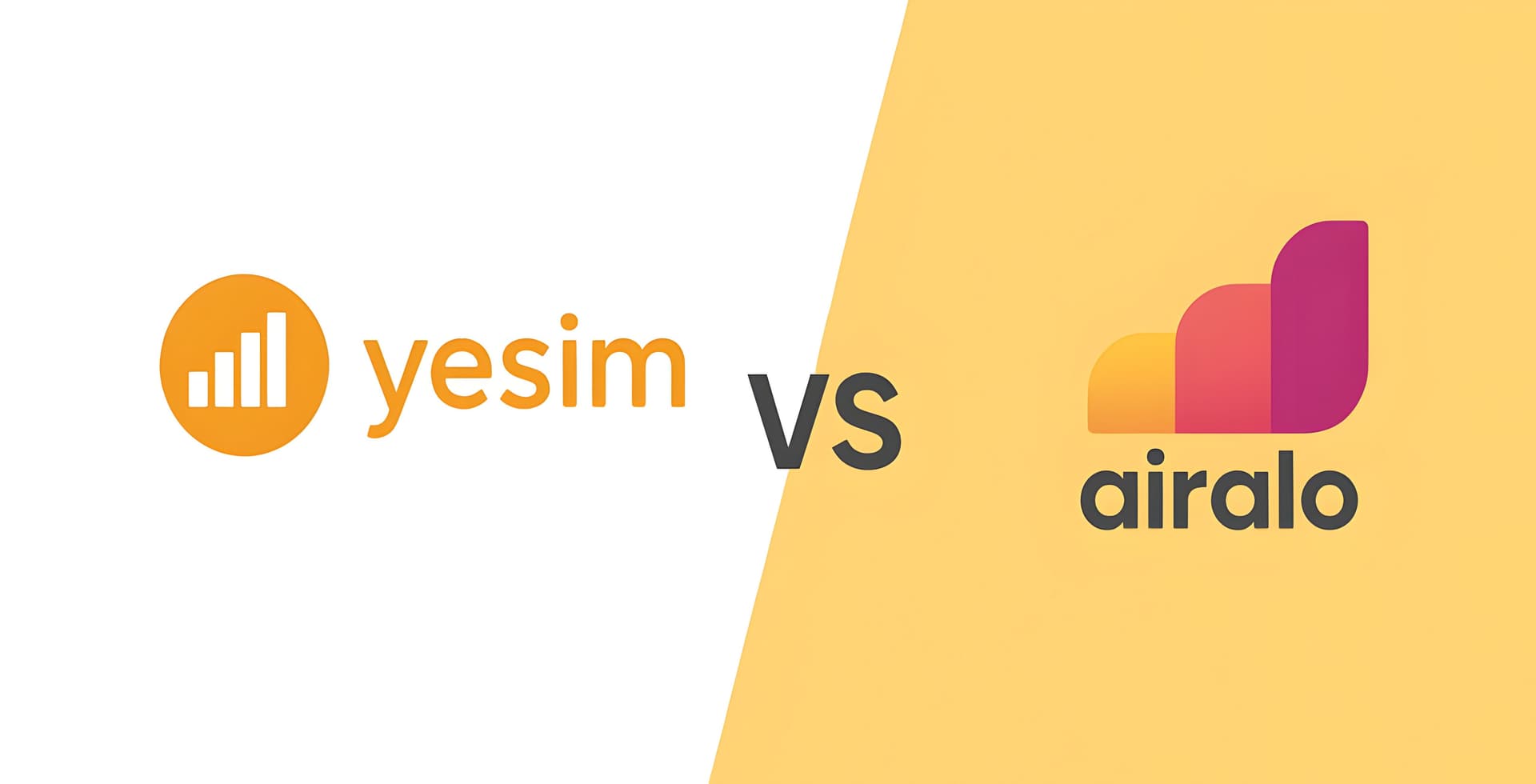 Yesim vs. Airalo: Which eSIM Provider Wins